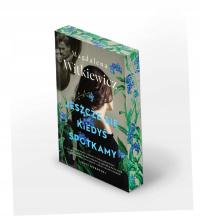 МЫ ЕЩЕ КОГДА-НИБУДЬ ВСТРЕТИМСЯ С МАГДАЛЕНОЙ ВИТКЕВИЧ