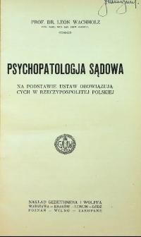 Psychopatologia na podstawie ustaw obowiązujących w rzeczpospolitej 1923 r.