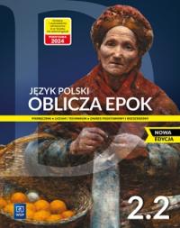Oblicza Epok 2.2 język polski podręcznik WSiP
