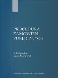 Procedura zamówień publicznych T.1 red. nauk. Janusz Niczyporuk UMCS