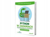 Python w zadaniach. Programowanie dla młodzieży PP