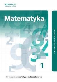 Matematyka 1 LO OPERON Podręcznik podstawowy