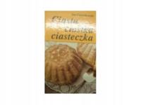 Ciasta ciastka ciasteczka - J Czernikowski