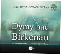 Dymy nad Birkenau Seweryna Szmaglewska Audiobook