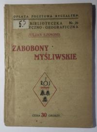 Zabobony myśliwskie, Julian Ejsmond, 1926, MYŚLISTWO, ŁOWY