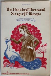 THE HUNDRED THOUSAND SONGS OF MILAREPA Chang