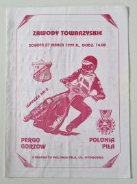 PROGRAM POLONIA PIŁA - PERGO GORZÓW 27.03.1999