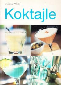 Koktajle Praca zbiorowa