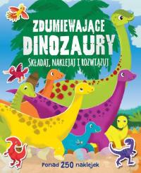 Zdumiewające dinozaury Naklejaj i rozwiązuj - KD