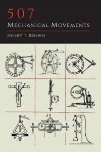 507 Mechanical Movements Brown Henry T.