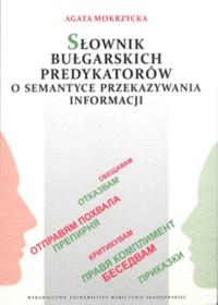 Słownik bułgarskich predykatorów o semantyce..