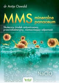 MMS – mineralne panaceum. Skuteczny środek antywirusowy, przeciwgrzybiczy,