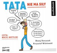 Tata nie ma siły audiobook - Staryszak Błażej