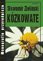 KÓZKOWATE Sławomir Zieliński MONOGRAFIE PRZYRODNICZE