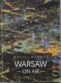 WARSAW ON AIR Maciej Margas