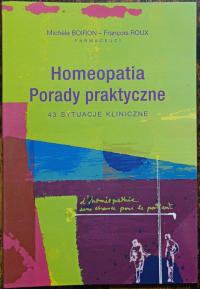 Homeopatia Porady praktyczne Francois Roux, Michele Boiron