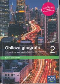 Oblicza geografii 2 podręcznik zakres podstawowy Nowa Era