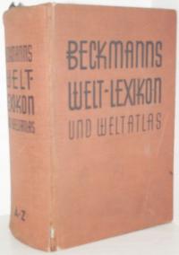 BECKMANNS WELT-LEXIKON UND WELTATLAS A-Z 1932r