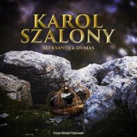 Audiobook | Karol szalony - Aleksander Dumas