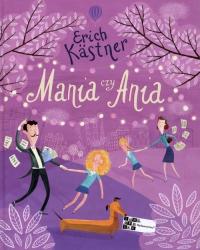 Mania czy Ania Erich Kastner