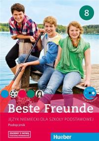 Beste Freunde. Język niemiecki dla szkoły podstawowej. Tom 8. Podręcznik +