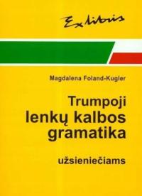Trumpoji lenku kalbos gramatika uzsienieciams Magd