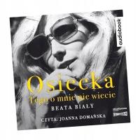 OSIECKA. TEGO O MNIE NIE WIECIE. AUDIOBOOK BEATA BIAŁY