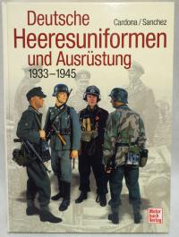 DEUTSCHE HEERESUNIFORMEN UND AUSRUSTUNG УНИФОРМА И СНАРЯЖЕНИЕ АРМИИ КАРДОНА