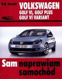 Volkswagen Golf VI Plus Variant Sam naprawiam