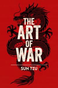 The Art of War - Sun Tzu