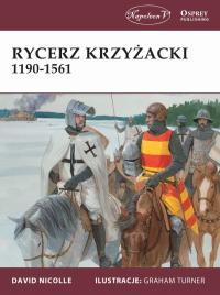 Тевтонский рыцарь 1190-1561