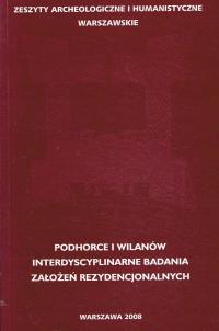 Podhorce i Wilanów Zeszyty Archeologiczne 1