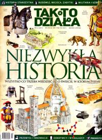 Tak to działa nr 2/2015. Niezwykła historia. Wszystko co trzeba wiedzieć o