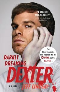 Darkly Dreaming Dexter Jeff Lindsay