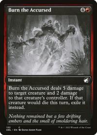 MtG: Burn the Accursed (DBL)