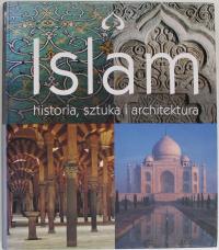 ISLAM HISTORIA SZTUKA I ARCHITEKTURA Delius BDB