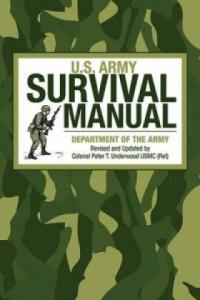 U.S. Army Survival Manual Army