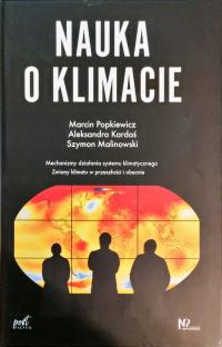 Nauka o klimacie Aleksandra Kardaś, Marcin Popkiewicz, Szymon Malinowski