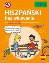 HISZPAŃSKI BEZ WKUWANIA A2 W.3, PRACA ZBIOROWA