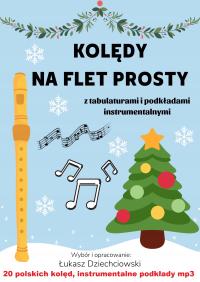 Kolędy na flet prosty - nuty, podkłady, tabulatura