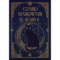 CzaroMarownik 2026 Planer Kalendarz Ezoteryczny przewodnik Na prezent