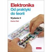 Elektronika Od praktyki do teorii Platt Charles