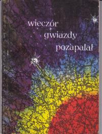 WIECZÓR GWIAZDY POZAPALAŁ piosenki radzie E. Majch