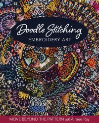 Doodle Stitching Embroidery Art - Ray, Aimee EBOOK