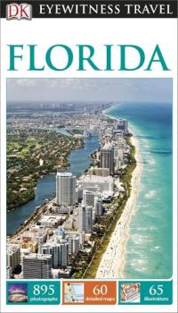 FLORIDA Floryda Przewodnik DK EYEWITNESS TRAVEL GUIDE