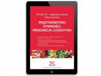 Przetwórstwo żywności, produkcja i... - ebook