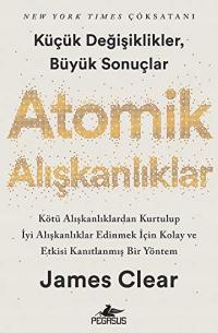 Atomik Aliskanliklar - Kücük Degisikler Büyük