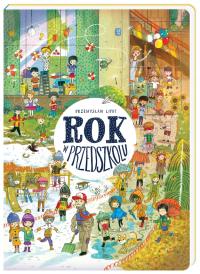 Rok w przedszkolu Przemysław Liput