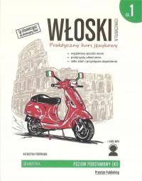 JĘZYK WŁOSKI w tłumaczeniach Gramatyka Kurs