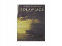 Poławiacz - John Langan